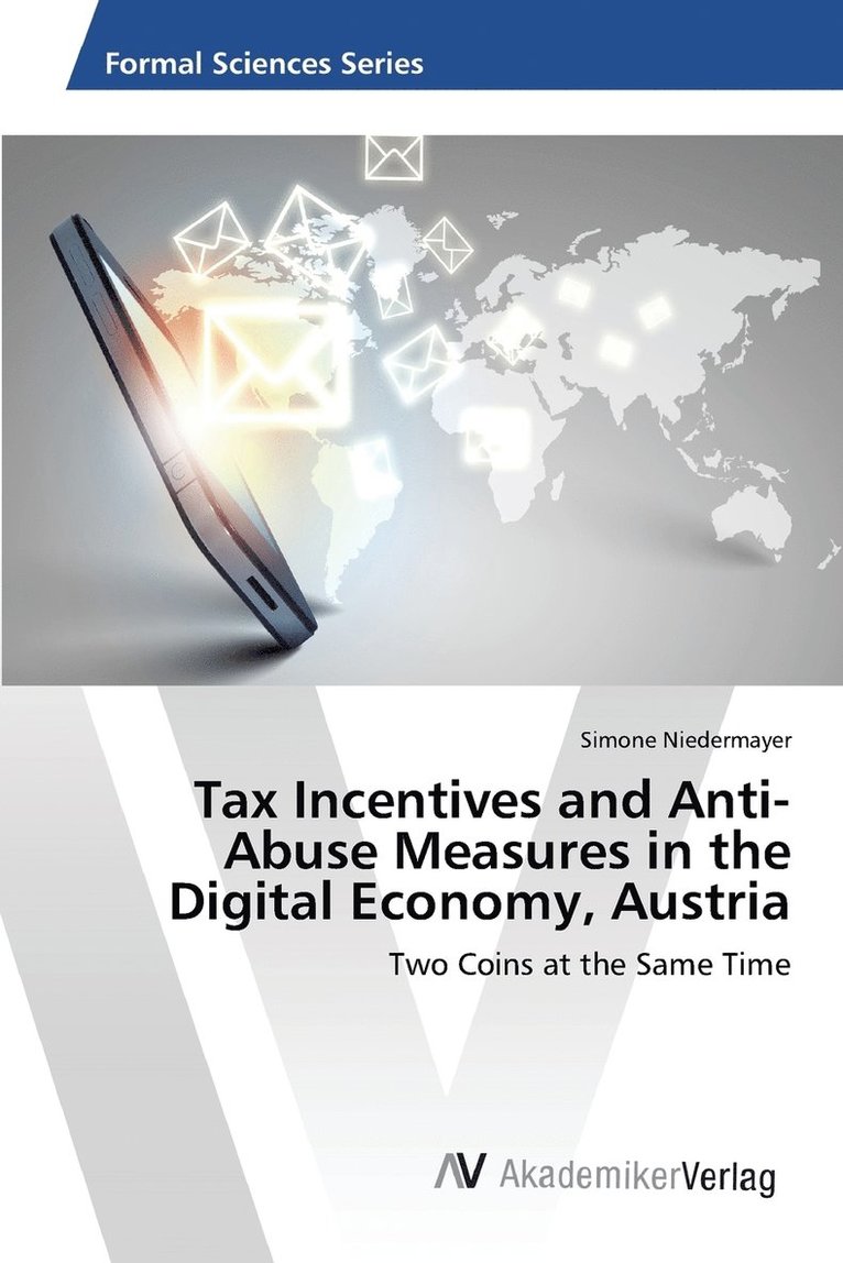 Tax Incentives and Anti-Abuse Measures in the Digital Economy, Austria 1