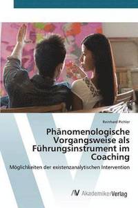 bokomslag Phnomenologische Vorgangsweise als Fhrungsinstrument im Coaching