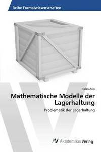 bokomslag Mathematische Modelle der Lagerhaltung
