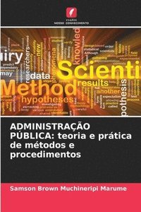 bokomslag Administração Pública: teoria e prática de métodos e procedimentos