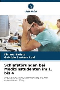 bokomslag Schlafstörungen bei Medizinstudenten im 1. bis 4