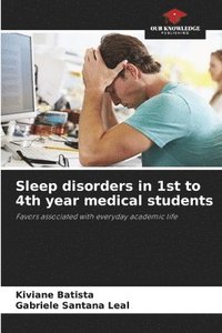 bokomslag Sleep disorders in 1st to 4th year medical students