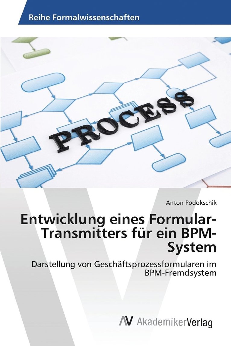 Entwicklung eines Formular-Transmitters fr ein BPM-System 1