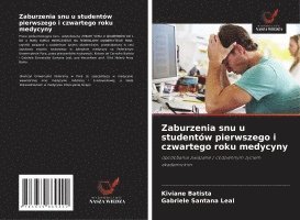 bokomslag Zaburzenia snu u studentów pierwszego i czwartego roku medycyny