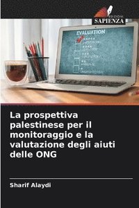 bokomslag prospettiva palestinese per il monitoraggio e la valutazione degli aiuti delle ONG