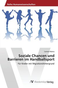 bokomslag Soziale Chancen und Barrieren im Handballsport