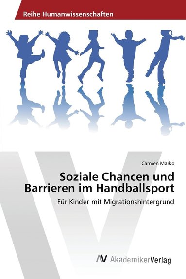 bokomslag Soziale Chancen und Barrieren im Handballsport