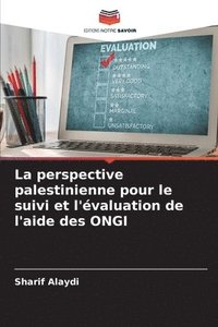 bokomslag La perspective palestinienne pour le suivi et l'évaluation de l'aide des ONGI