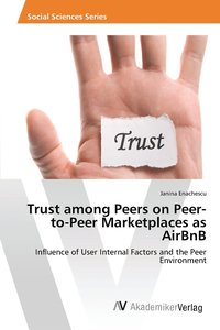 bokomslag Trust among Peers on Peer-to-Peer Marketplaces as AirBnB