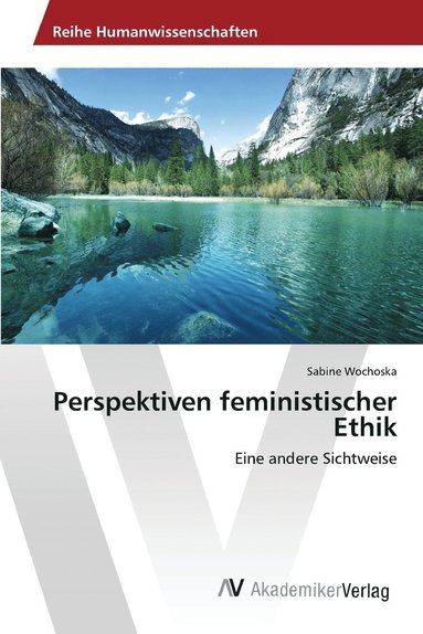 bokomslag Perspektiven feministischer Ethik