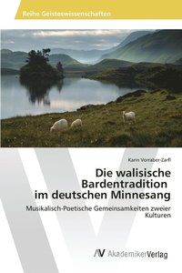 bokomslag Die walisische Bardentradition im deutschen Minnesang