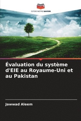bokomslag Évaluation du système d'EIE au Royaume-Uni et au Pakistan
