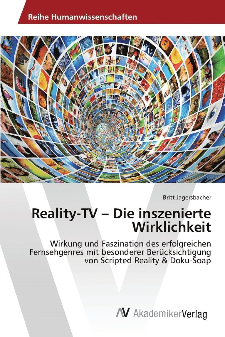 Reality-TV - Die inszenierte Wirklichkeit 1