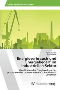 bokomslag Energieverbrauch und Energiebedarf im industriellen Sektor