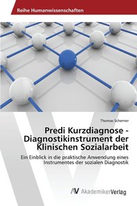 bokomslag Predi Kurzdiagnose - Diagnostikinstrument der Klinischen Sozialarbeit