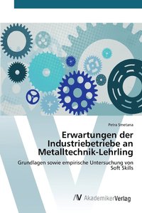 bokomslag Erwartungen der Industriebetriebe an Metalltechnik-Lehrling