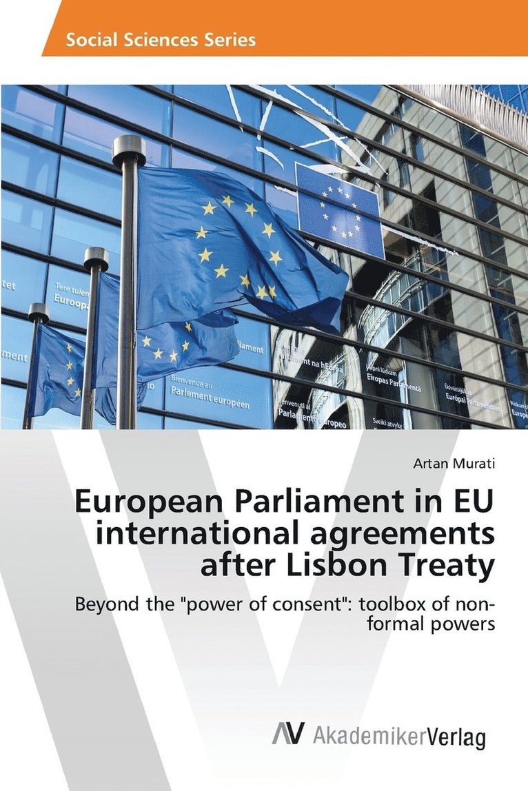 European Parliament in EU international agreements after Lisbon Treaty 1