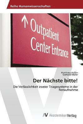 Rößler Matthäus, Müller Gerhard, Matthäus Rößler, Gerhard Müller - Nächste bitte!, Häftad