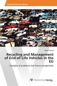 bokomslag Recycling and Management of End-of-Life Vehicles in the EU