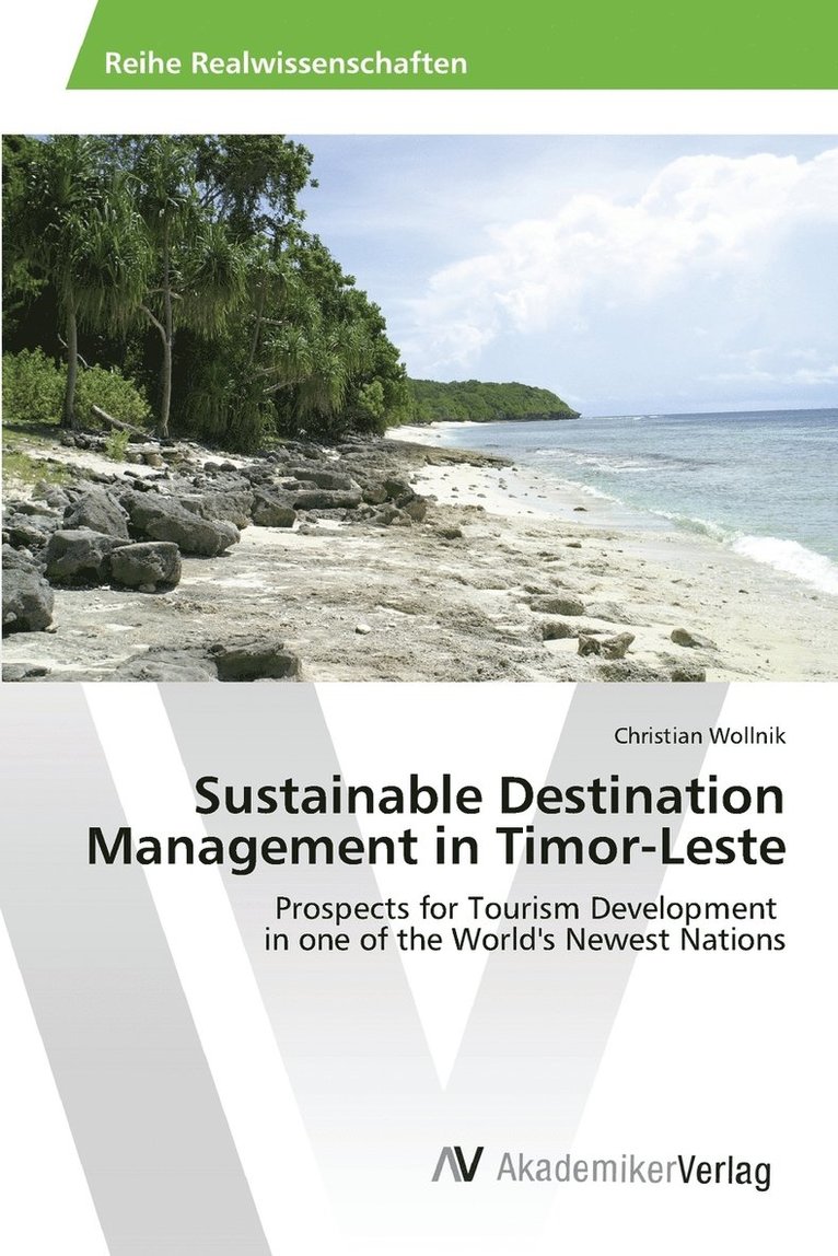 Sustainable Destination Management in Timor-Leste 1