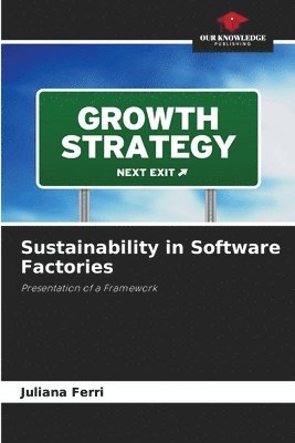 Juliana Ferri - Sustainability in Software Factories, Häftad