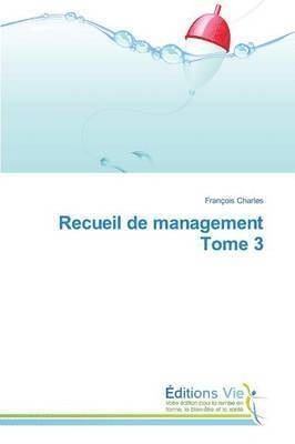 bokomslag Recueil de Management Tome 3