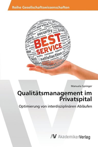 bokomslag Qualittsmanagement im Privatspital