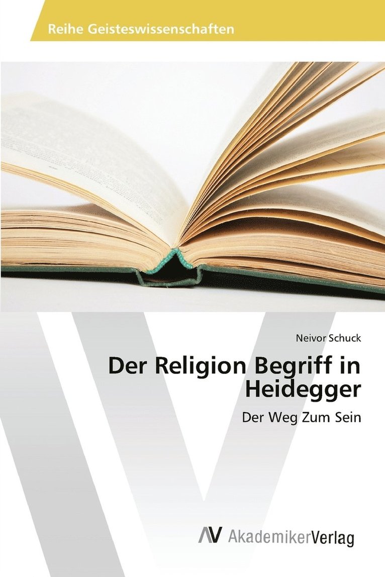 Der Religion Begriff in Heidegger 1