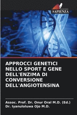 bokomslag Approcci Genetici Nello Sport E Gene Dell'enzima Di Conversione Dell'angiotensina