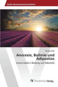 bokomslag Anorexie, Bulimie und Adipositas