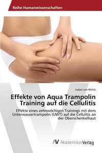 bokomslag Effekte von Aqua Trampolin Training auf die Cellulitis