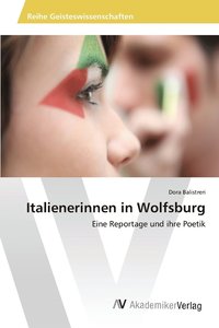 bokomslag Italienerinnen in Wolfsburg