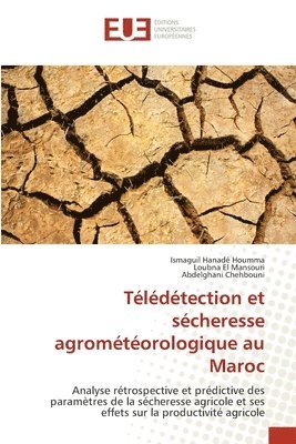 Télédétection et sécheresse agrométéorologique au Maroc