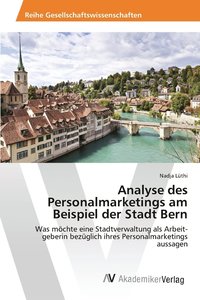 bokomslag Analyse des Personalmarketings am Beispiel der Stadt Bern