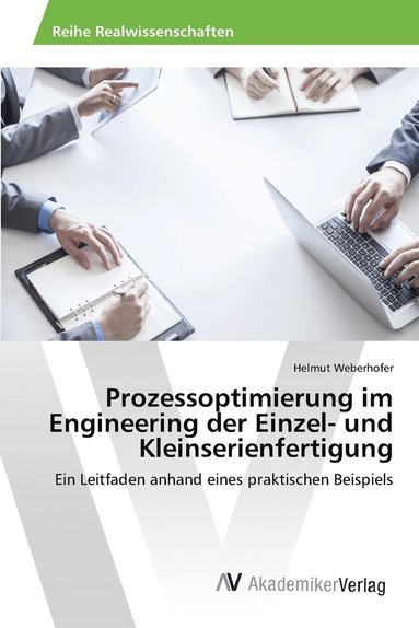 bokomslag Prozessoptimierung im Engineering der Einzel- und Kleinserienfertigung