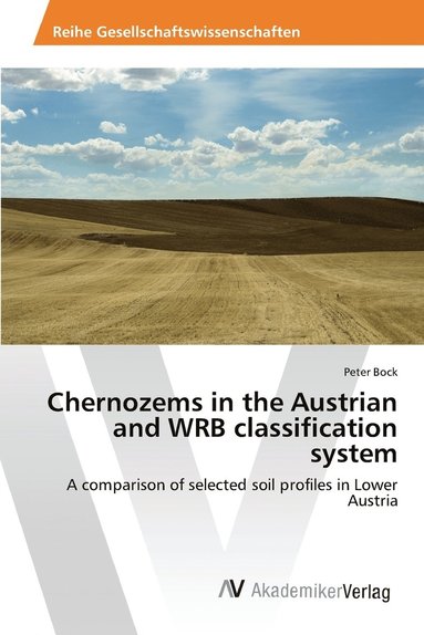 bokomslag Chernozems in the Austrian and WRB classification system