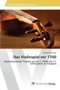 bokomslag Das Violinspiel vor 1700
