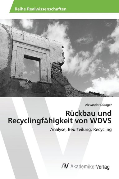 bokomslag Rckbau und Recyclingfhigkeit von WDVS