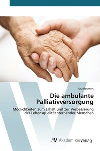 bokomslag Die ambulante Palliativversorgung