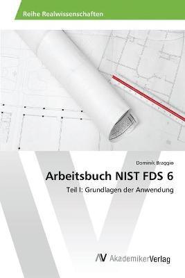 bokomslag Arbeitsbuch NIST FDS 6