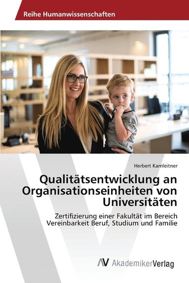 bokomslag Qualitätsentwicklung an Organisationseinheiten von Universitäten