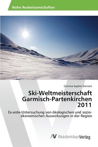 bokomslag Ski-Weltmeisterschaft Garmisch-Partenkirchen 2011