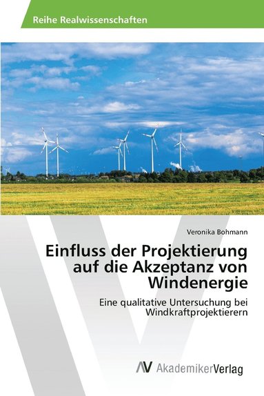 bokomslag Einfluss der Projektierung auf die Akzeptanz von Windenergie