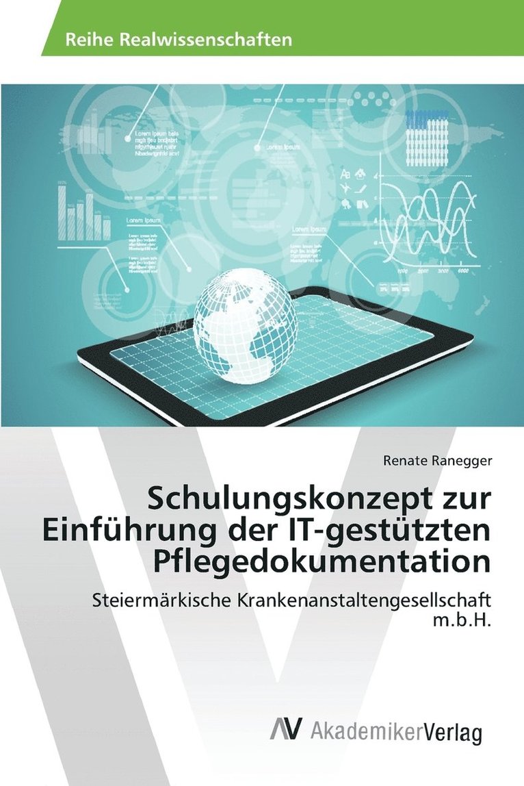 Schulungskonzept zur Einfhrung der IT-gesttzten Pflegedokumentation 1