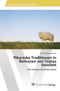 bokomslag Pikareske Traditionen in Romanen von Tobias Smollett