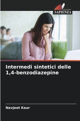 Navjeet Kaur - Intermedi sintetici delle 1,4-benzodiazepine, Häftad