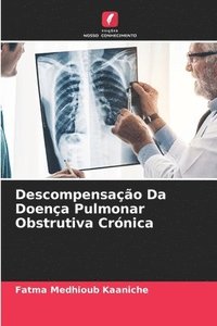 bokomslag Descompensação Da Doença Pulmonar Obstrutiva Crónica