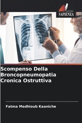 bokomslag Scompenso Della Broncopneumopatia Cronica Ostruttiva