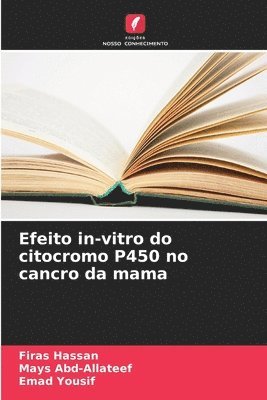 bokomslag Efeito in-vitro do citocromo P450 no cancro da mama
