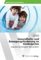 bokomslag Gesundheits- und Bewegungsförderung im Kindergarten